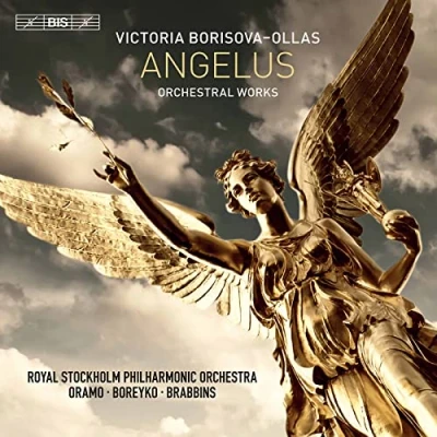Afbeelding van Royal Stockholm Philharmonic Orchestra, Andrey Boreyko, Martyn Brabbins, Sakari Oramo Borisova Ollas: Angelus (Super Audio CD)