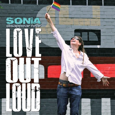 Afbeelding van Sonia Disappear Fear Love Out Loud