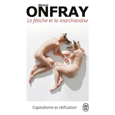Image de Le fétiche et la marchandise