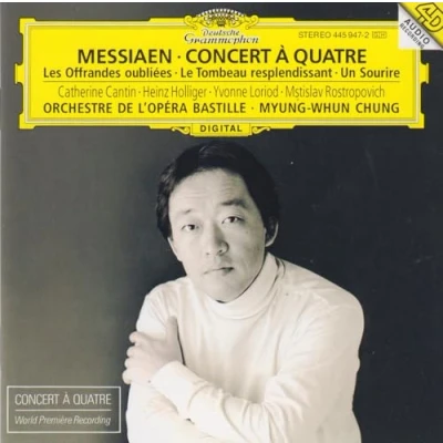 Afbeelding van Messiaen: Concert a Quatre, etc / Chung, Bastille Opera