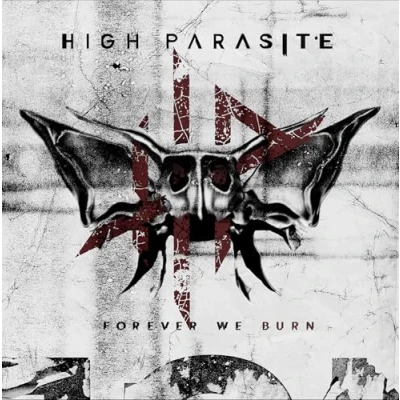 Afbeelding van High Parasite Forever We Burn (CD)