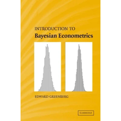 Afbeelding van Introduction to Bayesian Econometrics