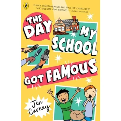 Afbeelding van The Day My School Got Famous