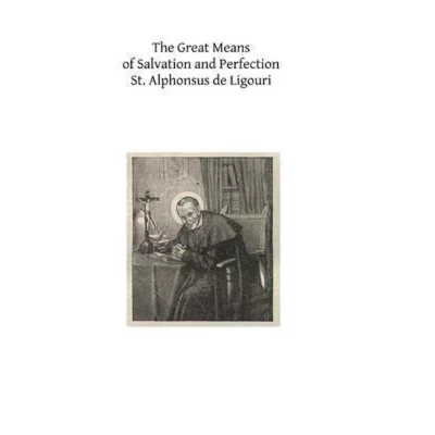 Afbeelding van The Great Means of Salvation and Perfection