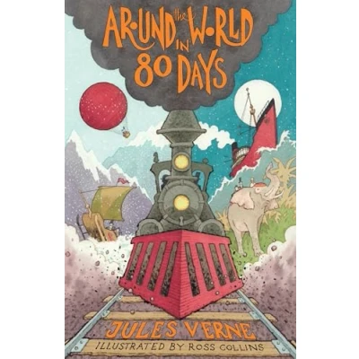 Afbeelding van Around the World in Eighty Days: New Translation with Illustrations by Ross Collins and Extra Reading Material for Young Readers