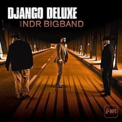 Afbeelding van Django Deluxe &amp; NDR Bigband Driving (CD)