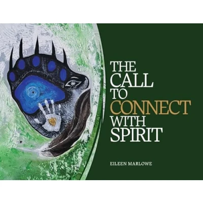 Afbeelding van The Call to Connect with Spirit