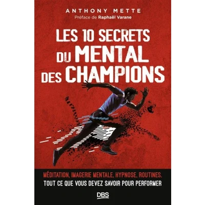 Image de Les 10 secrets du mental des champions