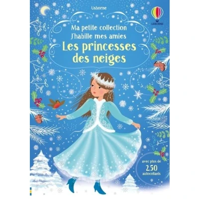 Image de J&#039;habille mes amies Ma petite collection Les Princesses des neiges