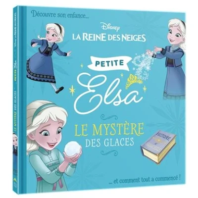 Image de LA REINE des NEIGES Petite Elsa Le mystère glaces Disney