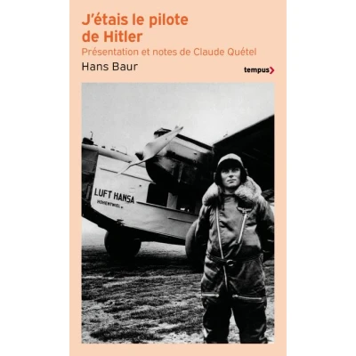 Image de J&#039;étais le pilote de Hitler
