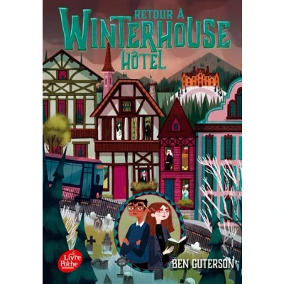 Image de Retour à Winterhouse Hôtel Tome 2