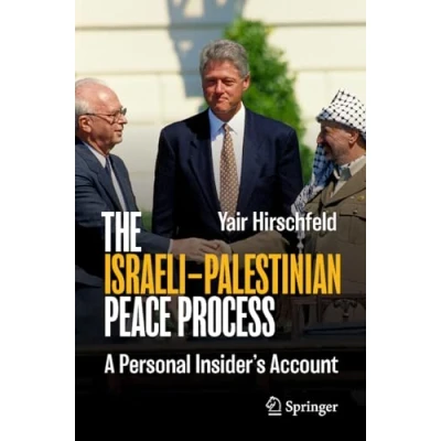 Afbeelding van The IsraeliPalestinian Peace Process