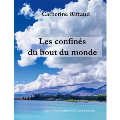 Image de Les confinés du bout monde