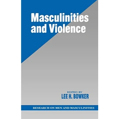 Afbeelding van Masculinities and Violence