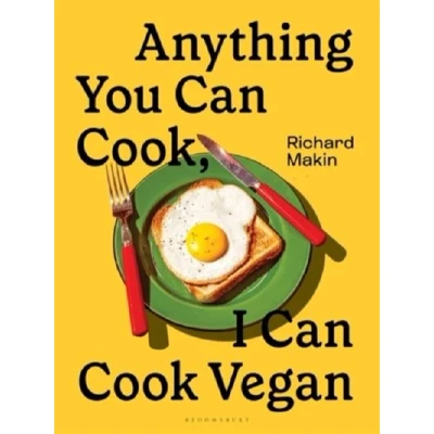 Image de Anything You Can Cook, I Cook Vegan