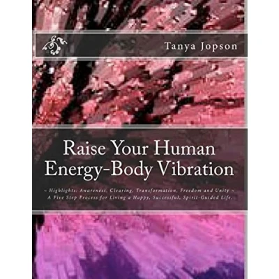 Afbeelding van Raise Your Human Energy Body Vibration