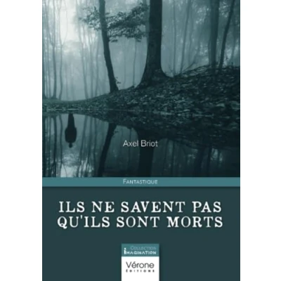 Afbeelding van Ils ne savent pas qu&#039;ils sont morts