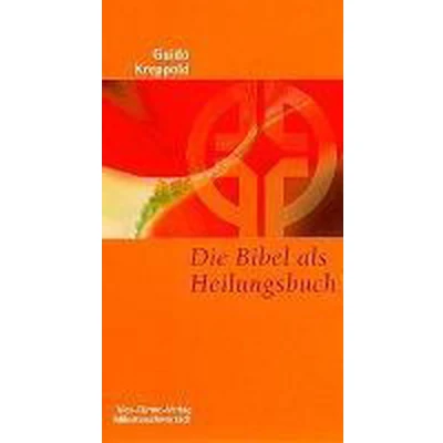 Afbeelding van Die Bibel als Heilungsbuch