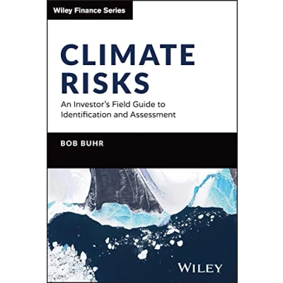 Afbeelding van The Wiley Finance Series Climate Risks