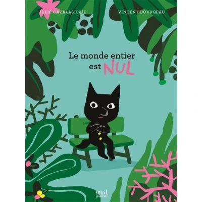 Image de Le Monde entier est nul !