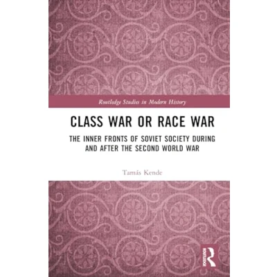 Afbeelding van Routledge Studies in Modern History Class War or Race