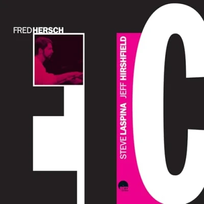 Afbeelding van Fred Hersch, Jeff Hirshfield &amp; Steve La Spina ETC (LP)