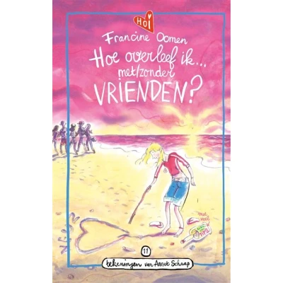 Image de Hoe overleef ik met / zonder vrienden?