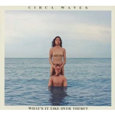 Afbeelding van Circa Waves Whats It Like Over There (LP) (Coloured Vinyl)