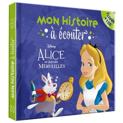 Image de ALICE AU PAYS DES MERVEILLES Mon histoire à écouter L&#039;histoire du film Livre CD Disney