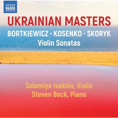 Afbeelding van Solomiya Ivakhiv &amp; Steven Beck Ukrainian Masters Violin Sonatas (CD)