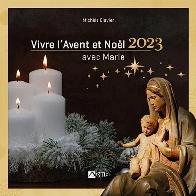 Afbeelding van Vivre l&#039;avent et noel 2023 avec marie