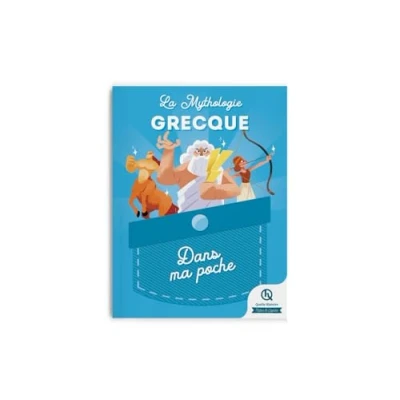 Afbeelding van LA MYTHOLOGIE GRECQUE DANS MA POCHE