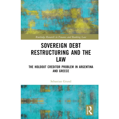 Afbeelding van Routledge Research in Finance and Banking Law Sovereign Debt Restructuring the