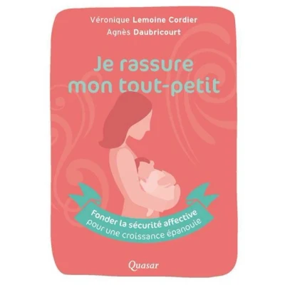 Image de Je rassure mon tout petit