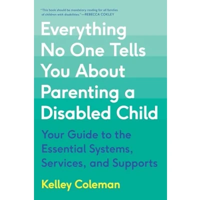 Afbeelding van Everything No One Tells You About Parenting a Disabled Child