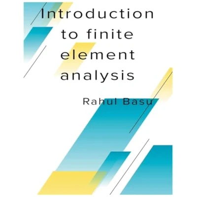 Afbeelding van Introduction to Finite Element Analysis