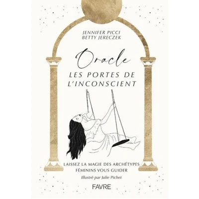 Image de Oracle, les portes de l&#039;inconscient Laissez la magie des archétypes féminins vous guider