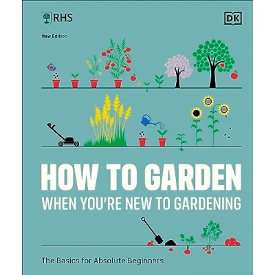 Afbeelding van RHS How To Garden When You&#039;re New Gardening
