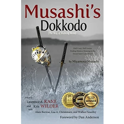 Afbeelding van Musashi&#039;s Dokkodo The Way Of Walking Alo