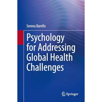 Afbeelding van Psychology for Addressing Global Health Challenges