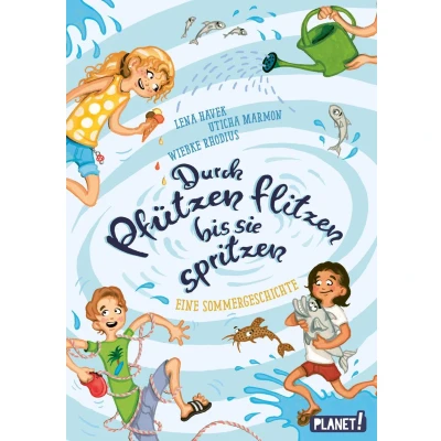 Afbeelding van Durch Pfützen flitzen, bis sie spritzen