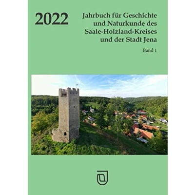 Afbeelding van Jahrbuch für Geschichte und Naturkunde des Saale Holzland Kreises der Stadt Jena: Heft 1