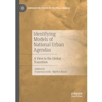 Afbeelding van Comparative Studies of Political Agendas Identifying Models National Urban