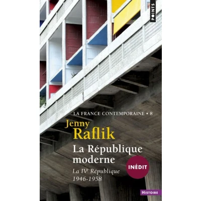 Image de La République moderne, tome 8 (La France contemporaine (inédit), t 8)