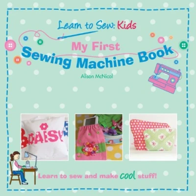 Afbeelding van My First Sewing Machine Book