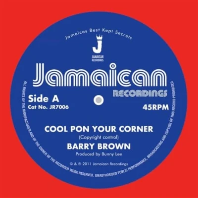 Afbeelding van Barry Brown Cool Pon Your Corner / Version (7&quot; Vinyl Single)