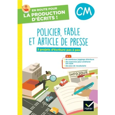 Image de En route pour la production d&#039;écrits CM Policier, fable et art. de presse 2023 Cahier élève