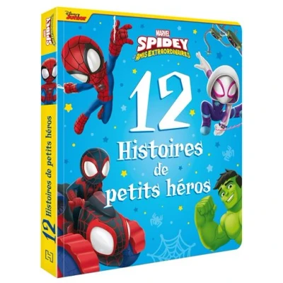 Image de SPIDEY ET SES AMIS EXTRAORDINAIRES 12 Histoires de petits héros MARVEL