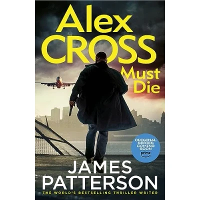 Afbeelding van Alex Cross31 Cross Must Die